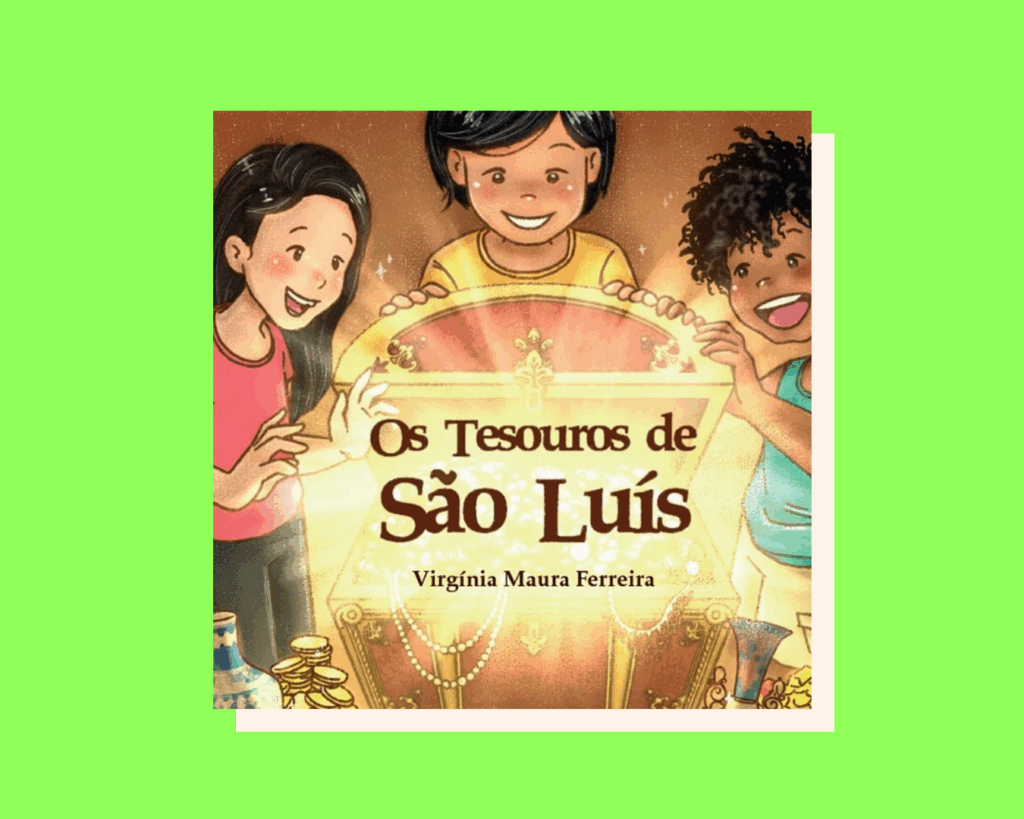 Novo livro infantojuvenil apresenta os ‘sete tesouros’ de São Luís para crianças e jovens